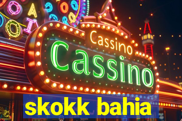 skokk bahia